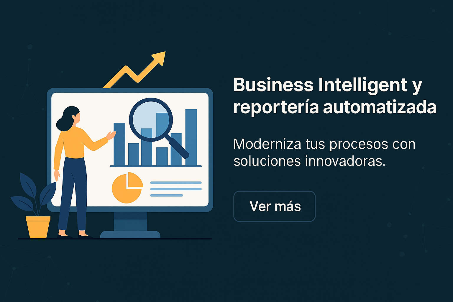 Business Intelligence y reportería automatizada